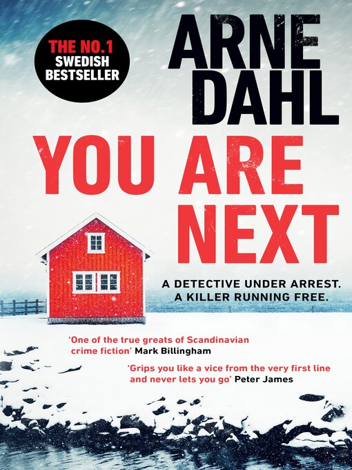 Title details for You Are Next by Arne Dahl - Available